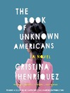 Cover image for The Book of Unknown Americans